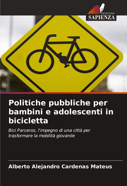 Produktbild: Cardenas Mateus, A: Politiche pubbliche per bambini e adoles