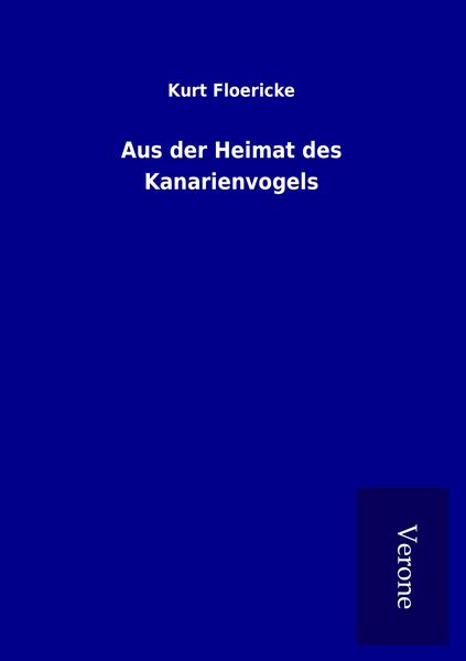 Produktbild: Aus der Heimat des Kanarienvogels