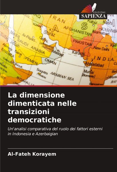 Produktbild: La dimensione dimenticata nelle transizioni democratiche