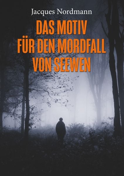 Produktbild: Das Motiv f&uuml;r den Mordfall von Seewen