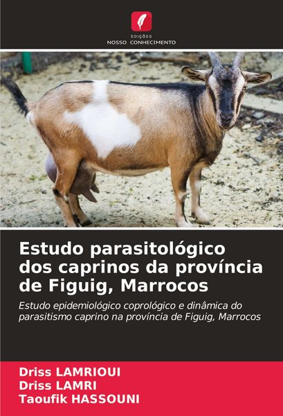 Produktbild: Estudo parasitol&oacute;gico dos caprinos da prov&iacute;ncia de Figuig, Marrocos