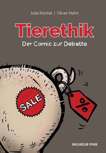 Produktbild: Tierethik &ndash; Der Comic zur Debatte