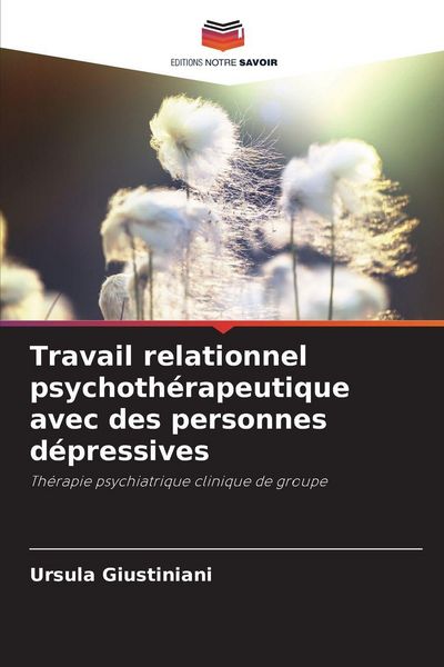 Produktbild: Travail relationnel psychoth&eacute;rapeutique avec des personnes d&eacute;pressives
