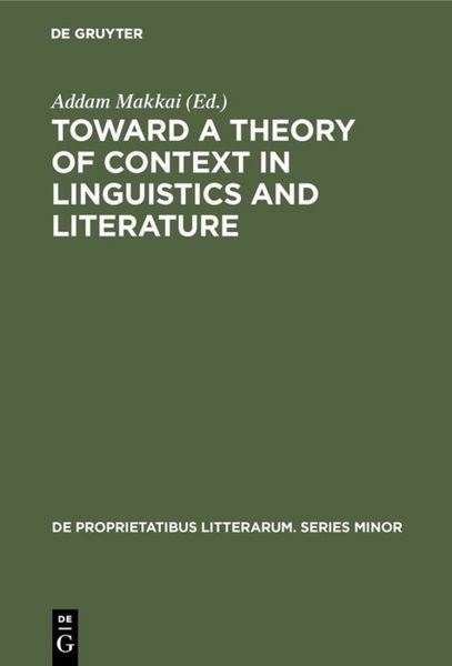Produktbild: Toward a Theory of Context in Linguistics and Literature