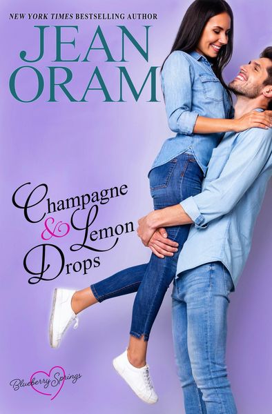 Produktbild: Champagne and Lemon Drops: A Blueberry Springs Sweet Romance