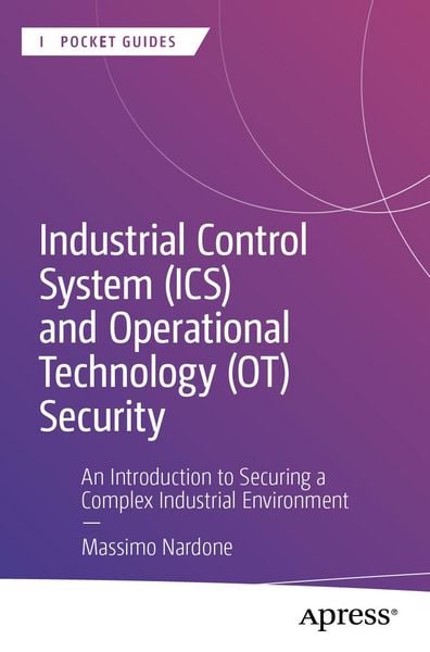 Produktbild: Industrial Control System (ICS) and Operational Technology (OT) Security