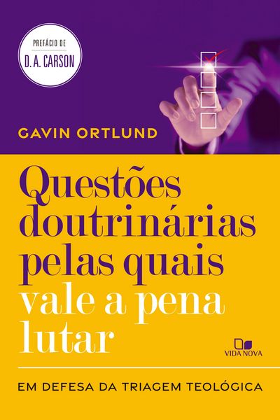 Produktbild: Quest&otilde;es doutrin&aacute;rias pelas quais vale a pena lutar