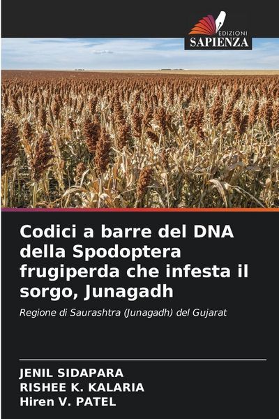Produktbild: Codici a barre del DNA della Spodoptera frugiperda che infesta il sorgo, Junagadh