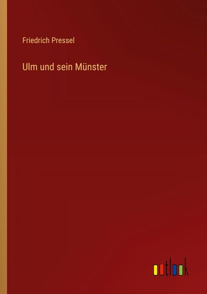 Produktbild: Ulm und sein M&uuml;nster