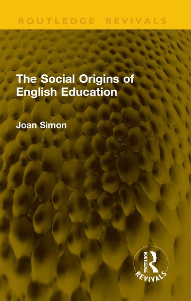 Produktbild: The Social Origins of English Education