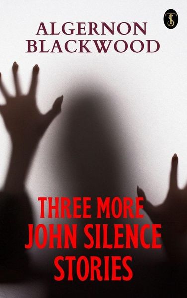 Produktbild: Three More John Silence Stories
