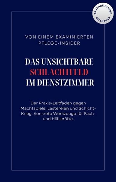 Produktbild: Das unsichtbare Schlachtfeld im Dienstzimmer
