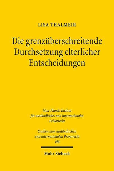Produktbild: Thalmeir, L: Die grenz&uuml;berschreitende Durchsetzung elterlich