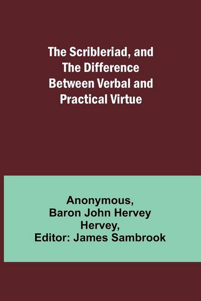 Produktbild: The Scribleriad, and The Difference Between Verbal and Practical Virtue