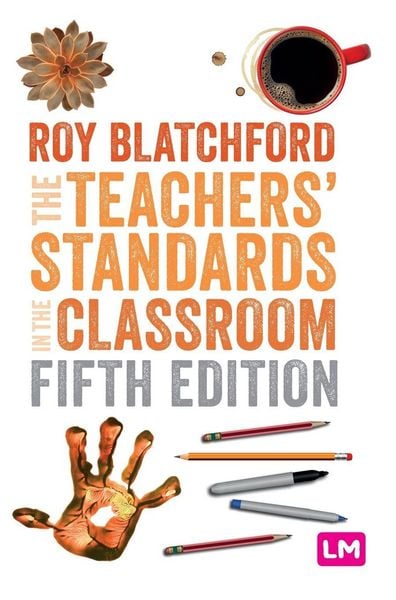 Produktbild: The Teachers' Standards in the Classroom