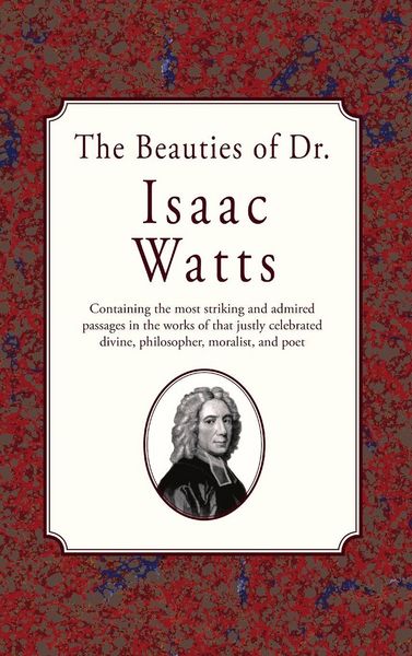 Produktbild: The Beauties of Dr. Issac Watts