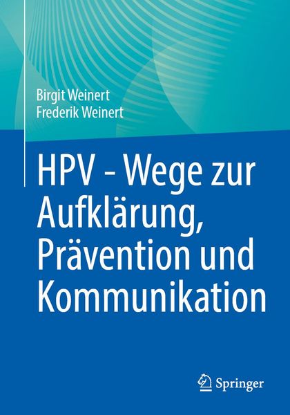 Produktbild: HPV - Wege zur Aufkl&auml;rung, Pr&auml;vention und Kommunikation