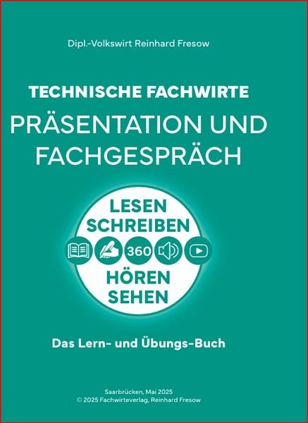Produktbild: Technische Fachwirte - Pr&auml;sentation und Fachgespr&auml;ch