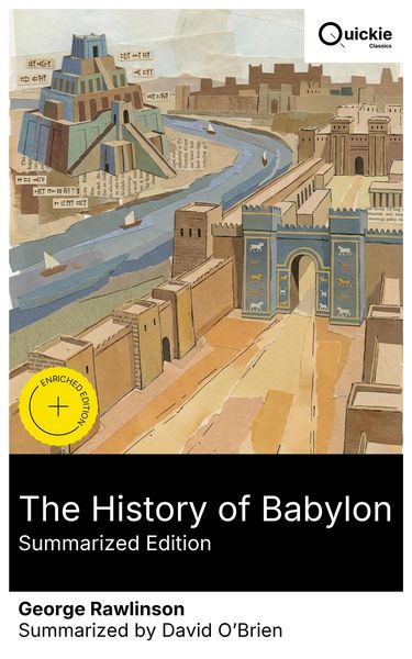 Produktbild: The History of Babylon (Summarized Edition)