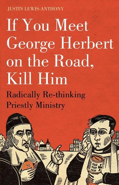 Produktbild: If you meet George Herbert on the road, kill him