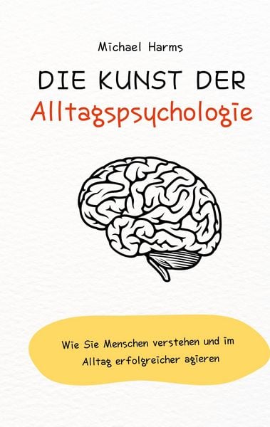 Produktbild: Die Kunst der Alltagspsychologie