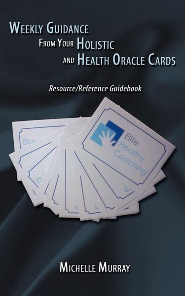 Produktbild: Weekly Guidance from Your Holistic and Health Oracle Cards