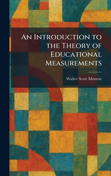 Produktbild: An Introduction to the Theory of Educational Measurements