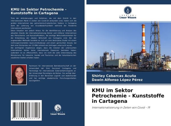 KMU im Sektor Petrochemie - Kunststoffe in Cartagena, Taschenbuch von Shirley Cabarcas Acuña , Dawin Alfonso López Pérez, Verlag Unser Wissen,