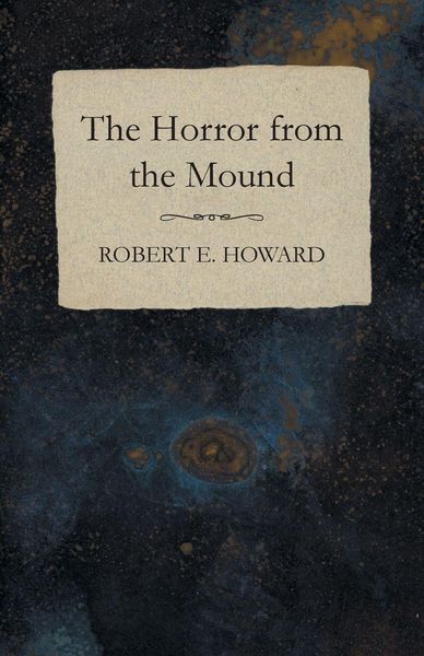 Produktbild: The Horror from the Mound
