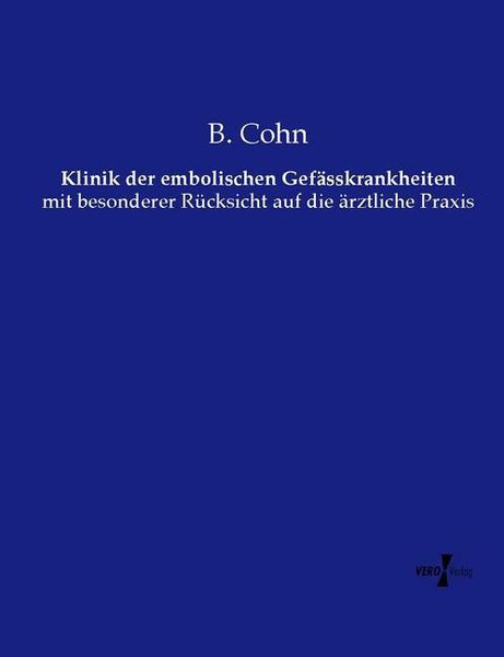 Produktbild: Klinik der embolischen Gef&auml;sskrankheiten