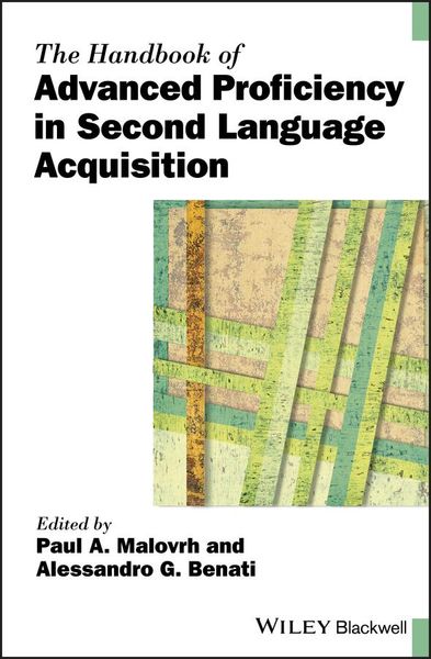 Produktbild: The Handbook of Advanced Proficiency in Second Language Acquisition