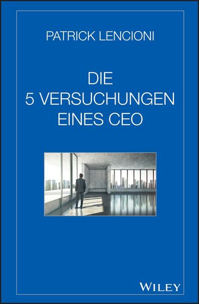 Produktbild: Die 5 Versuchungen eines CEO