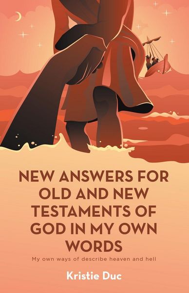 Produktbild: New Answers for Old and New Testaments of God in My Own Words