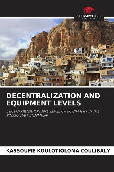 Produktbild: Decentralization and Equipment Levels
