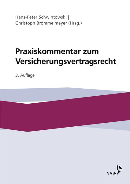Produktbild: Praxiskommentar zum Versicherungsvertragsrecht