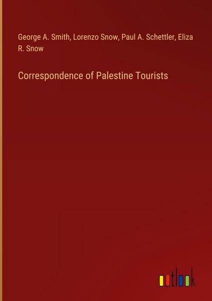 Produktbild: Correspondence of Palestine Tourists
