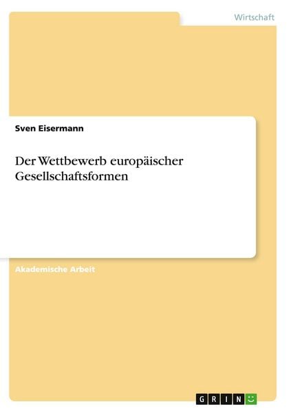Produktbild: Der Wettbewerb europ&auml;ischer Gesellschaftsformen