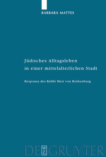 Produktbild: J&uuml;disches Alltagsleben in einer mittelalterlichen Stadt