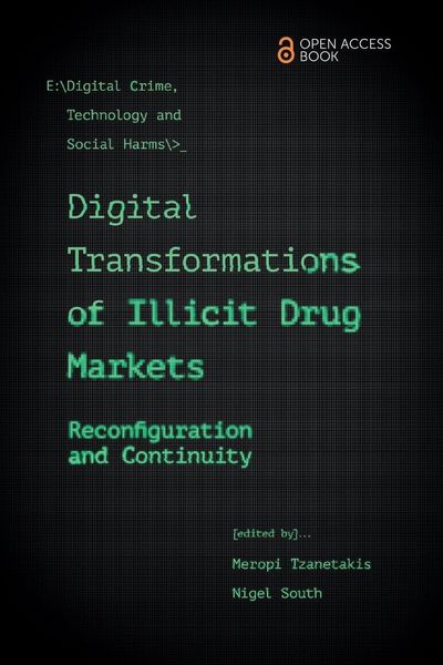 Produktbild: Digital Transformations of Illicit Drug Markets