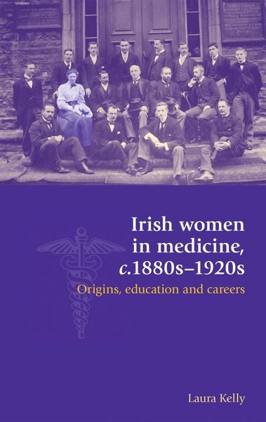Produktbild: Irish women in medicine, c.1880s-1920s