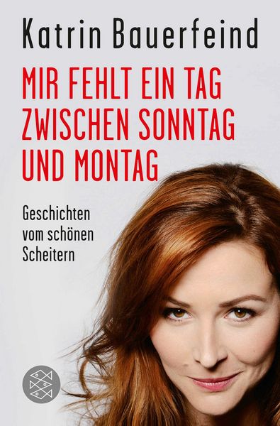 Produktbild: Mir fehlt ein Tag zwischen Sonntag und Montag