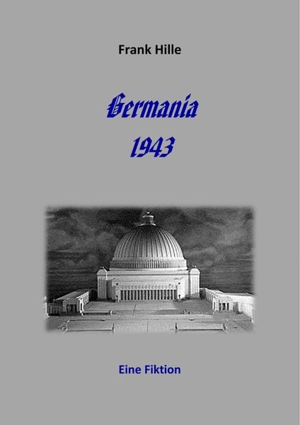 Produktbild: Germania 1943 - Eine Fiktion