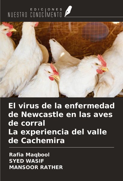 Produktbild: El virus de la enfermedad de Newcastle en las aves de corral La experiencia del valle de Cachemira