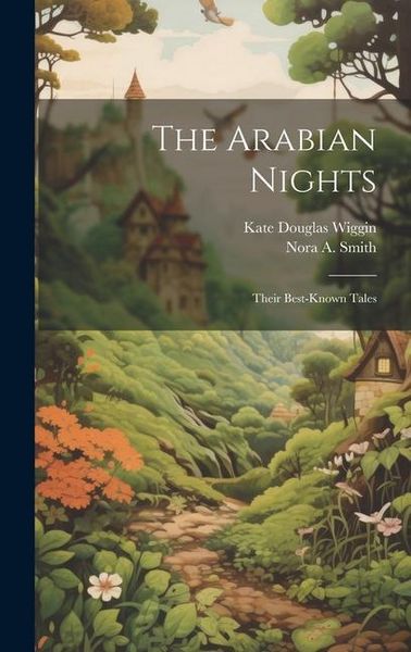 Produktbild: The Arabian Nights: Their Best-known Tales