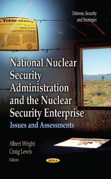 Produktbild: National Nuclear Security Administration & the Nuclear Secur