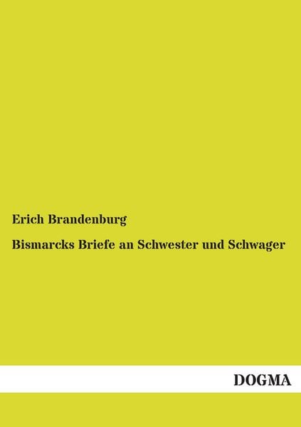 Produktbild: Bismarcks Briefe an Schwester und Schwager