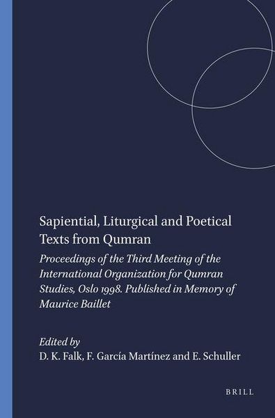 Produktbild: Sapiential, Liturgical and Poetical Texts from Qumran