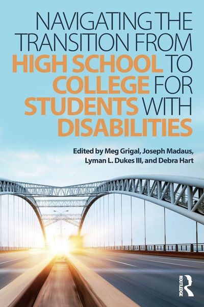 Produktbild: Navigating the Transition from High School to College for Students with Disabilities