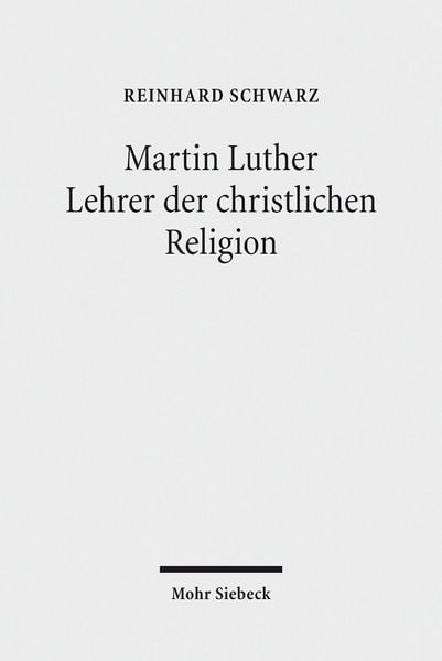 Produktbild: Martin Luther - Lehrer der christlichen Religion