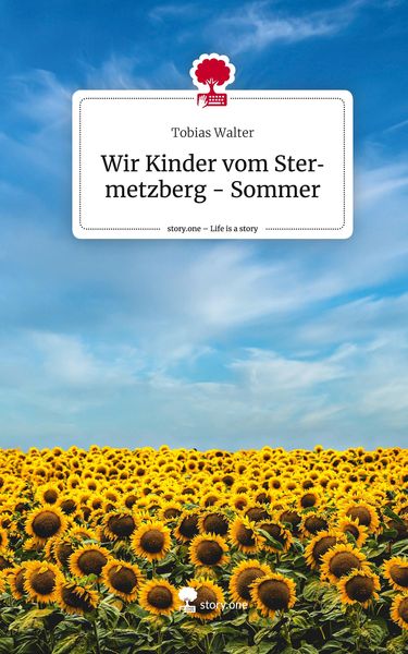 Produktbild: Wir Kinder vom Stermetzberg - Sommer. Life is a Story - story.one
